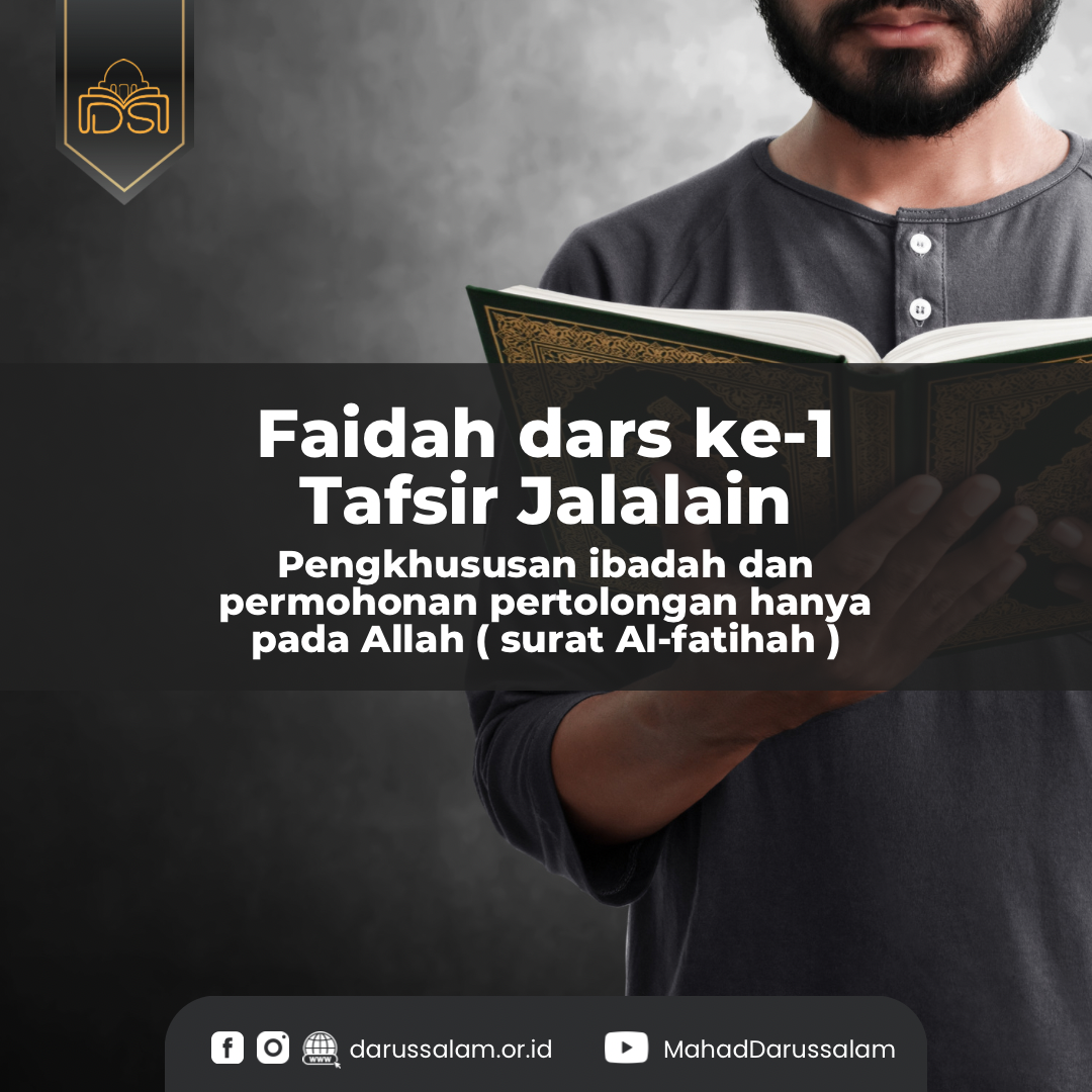 Pengkhususan Ibadah Dan Permohonan Pertolongan Hanya Pada Allah (Tafsir ...